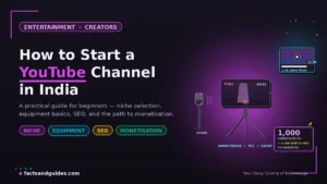 How to Start a YouTube Channel in India: A Practical Guide for Beginners