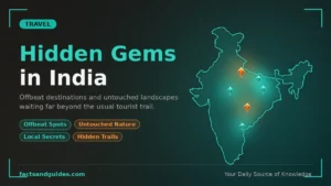 Hidden Gems in India